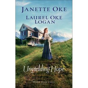 Unyielding Hope -- Janette Oke